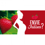 2Kg de fraises gratuites pour les femmes enceintes - jusqu'au 15 août 2018
