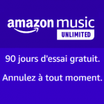 Amazon Music Unlimited gratuit pendant 3 mois 