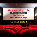 Paris - Séance ciné privée gratuite test - place de ciné gratuite - 30 juillet 2020