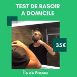 Paris - test de rasoir à domicile - dédommagé 35€ - entre le 22 et le 29 septembre 2020