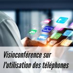 Paris - Visioconférence sur les téléphones - Dédommagée jusqu'à 70€ - Mars 2021