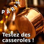 Paris et région parisienne - Test à domicile de casseroles + forum - Casseroles offertes - Mars/Avril 2021