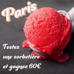 Paris et Clamart - Test à domicile de sorbetière et Forum en ligne - Dédommagé 60€ - Avril 2021