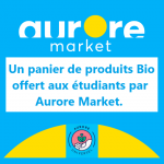 Tu es étudiant.e et tu souhaites recevoir un panier bio gratuitement grâce à Aurore Universel ?
