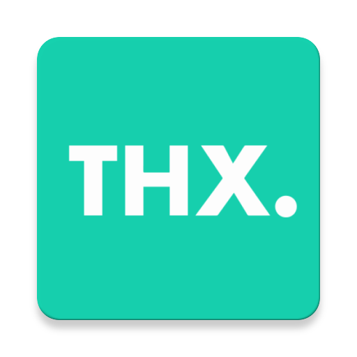 THX - Gagnez des récompenses en influençant les médias et les produits ...