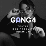 Gang4 - Testez des produits gratuitement en échange de votre avis